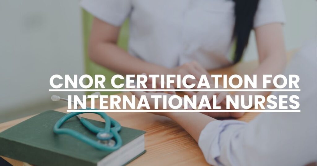 CNOR Certification For International Nurses Feature Image