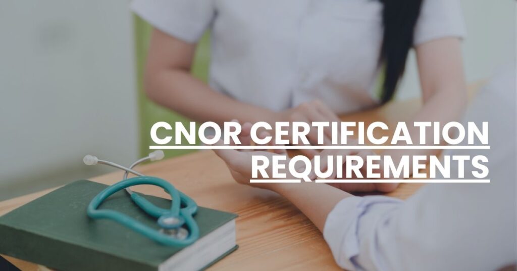 CNOR Certification Requirements Feature Image