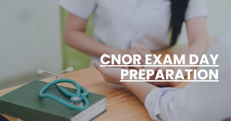 CNOR Exam Day Preparation Feature Image