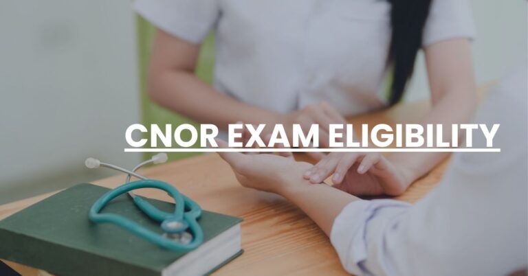 CNOR Exam Eligibility Feature Image