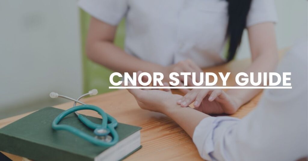 CNOR Study Guide Feature Image