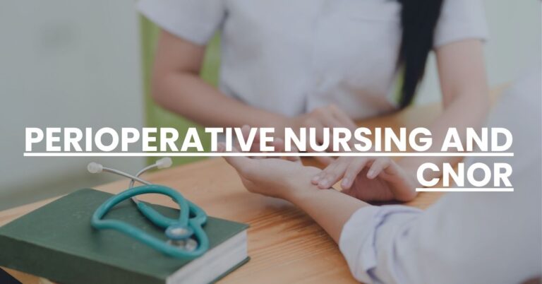 Perioperative Nursing And CNOR Feature Image