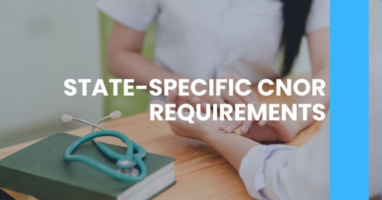 State-Specific CNOR Requirements